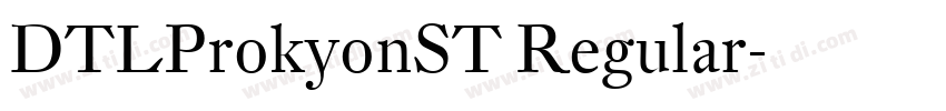 DTLProkyonST Regular字体转换